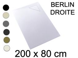 Receveur de douche, 200x80 cm, evacuation angle droit - BERLIN DROITE 80x200